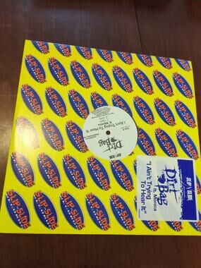 Dirt Bag I Ain't Trying To Hear It Featuring Monica 12"
